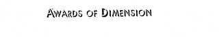 AWARDS OF DIMENSION logo
