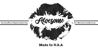 AWESOME AMAZING WOMEN EAGERLY SUPPORTING OUR MANUFACTURING ECONOMY MADE IN U.S.A. logo