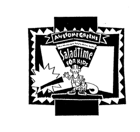 AWESOME GREENS WAY WASHED AND TOTALLY READY TO EAT SALADTIME FOR KIDS logo