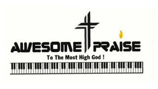 AWESOME PRAISE TO THE MOST HIGH GOD! logo