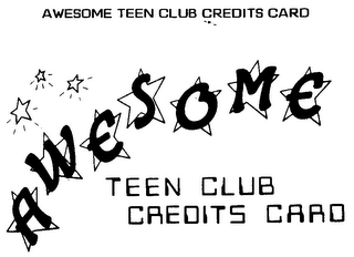 AWESOME TEEN CLUB CREDITS CARD logo