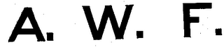 A.W.F.
