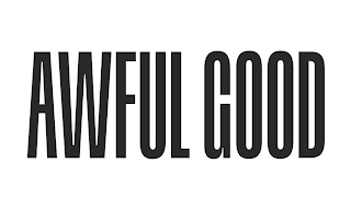 AWFUL GOOD logo