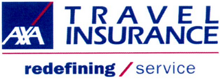 AXA TRAVEL INSURANCE REDEFINING/SERVICE logo