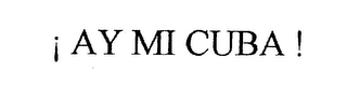 ! AY MI CUBA ! logo