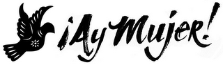 ¡AY MUJER! logo