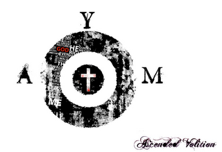 AYM ASCENDED VOLITION HE GOD ME logo