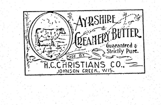 AYRSHIRE CREAMERY BUTTER H. C. CHRISTIANS CO., JOHNSTON CREEK, WIS. logo