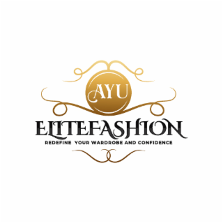 AYU ELITEFASHION REDEFINE YOUR WARDROBE AND CONFIDENCE logo
