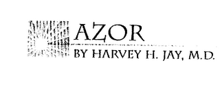 AZOR BY HARVEY H. JAY, M.D. logo