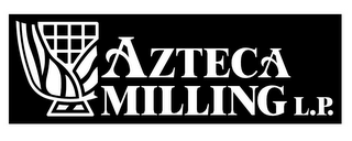 AZTECA MILLING L.P. logo