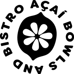 AÇAI BOWLS AND BISTRO logo