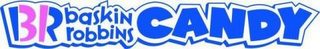 B 31 R BASKIN ROBBINS CANDY logo