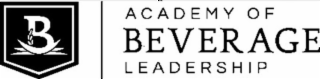 B ACADEMY OF BEVERAGE LEADERSHIP logo