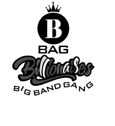 B BAG BILLIONAIRES BIG BAND GANG logo