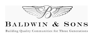 B BALDWIN & SONS BUILDING QUALITY COMMUNITIES FOR THREE GENERATIONS logo