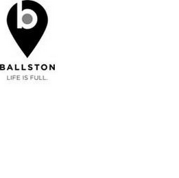 B BALLSTON LIFE IS FULL. logo