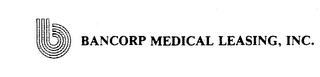 B BANCORP MEDICAL LEASING, INC.