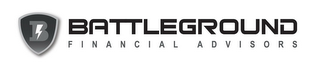 B BATTLEGROUND FINANCIAL ADVISORS logo