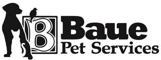 B BAUE PET SERVICES logo