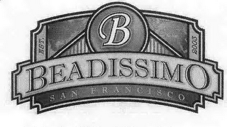 B BEADISSIMO SAN FRANCISCO EST. 2003 logo