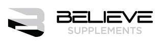 B BELIEVE SUPPLEMENTS logo