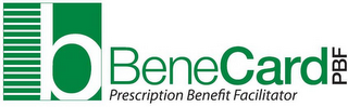 B BENECARD PBF PRESCRIPTION BENEFIT FACILITATOR logo