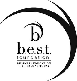 B B.E.S.T. FOUNDATION BUSINESS EDUCATION FOR SALONS TODAY logo