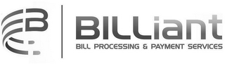 B BILLIANT BILL PROCESSING & PAYMENT SERVICES logo