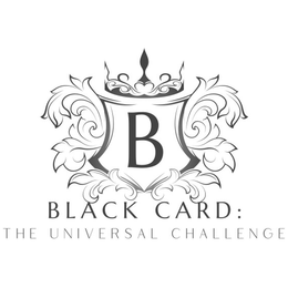 B BLACK CARD: THE UNIVERSAL CHALLENGE logo