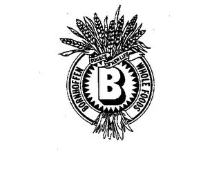 B BORNHOFFEN WHOLE FOODS SOURCE OF NEW LIFE logo