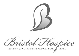 B BRISTOL HOSPICE EMBRACING A REVERENCE FOR LIFE. logo