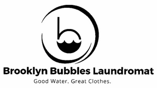 B BROOKLYN BUBBLES LAUNDROMAT GOOD WATER. GREAT CLOTHES. logo