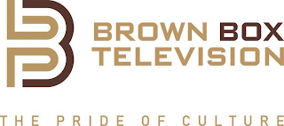 B BROWN BOX TELEVISION THE PRIDE OF CULTURE logo