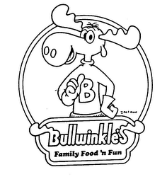 B BULLWINKLE'S FAMILY FOOD 'N FUN logo