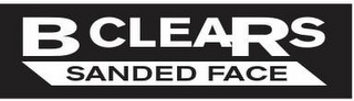 B CLEARS SANDED FACE logo