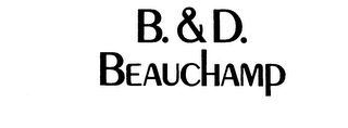 B. & D. BEAUCHAMP logo