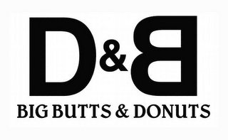B & D BIG BUTTS & DONUTS logo