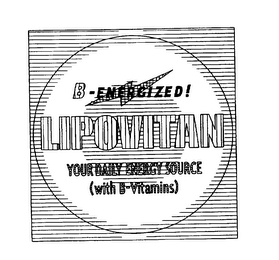 B-ENERGIZED! LIPOVITAN YOUR DAILY ENERGY SOURCE (WITH B-VITAMINS) logo