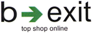 B EXIT TOP SHOP ONLINE logo
