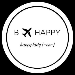B HAPPY HAPPY LADY 1 - ON - 1 logo