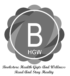 B HGW BOOKSTORE HEALTH GIFTS AND WELLNESS READ AND STAY HEALTHY logo