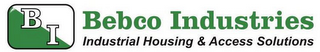 B I BEBCO INDUSTRIES INDUSTRIAL HOUSING & ACCESS SOLUTIONS logo
