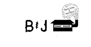 B & J SMOKE HOUSE TANTALIZING & DELICIOUS logo