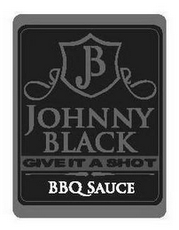 B JOHNNY BLACK GIVE IT A SHOT BBQ SAUCE logo