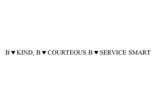 B KIND, B COURTEOUS, B SERVICE SMART logo