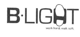 B · LIGHT WORK HARD WALK SOFT logo