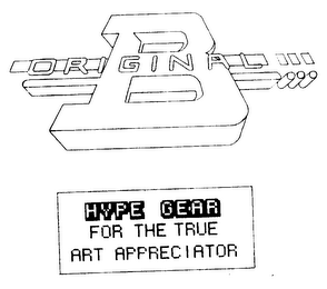 B ORIGINAL/HYPE GEAR FOR THE TRUE ART APPRECIATOR logo