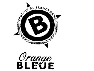 B PRODUIT DE FRANCE ORANGE BLEUE logo