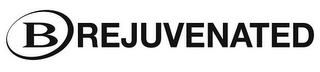 B REJUVENATED logo
